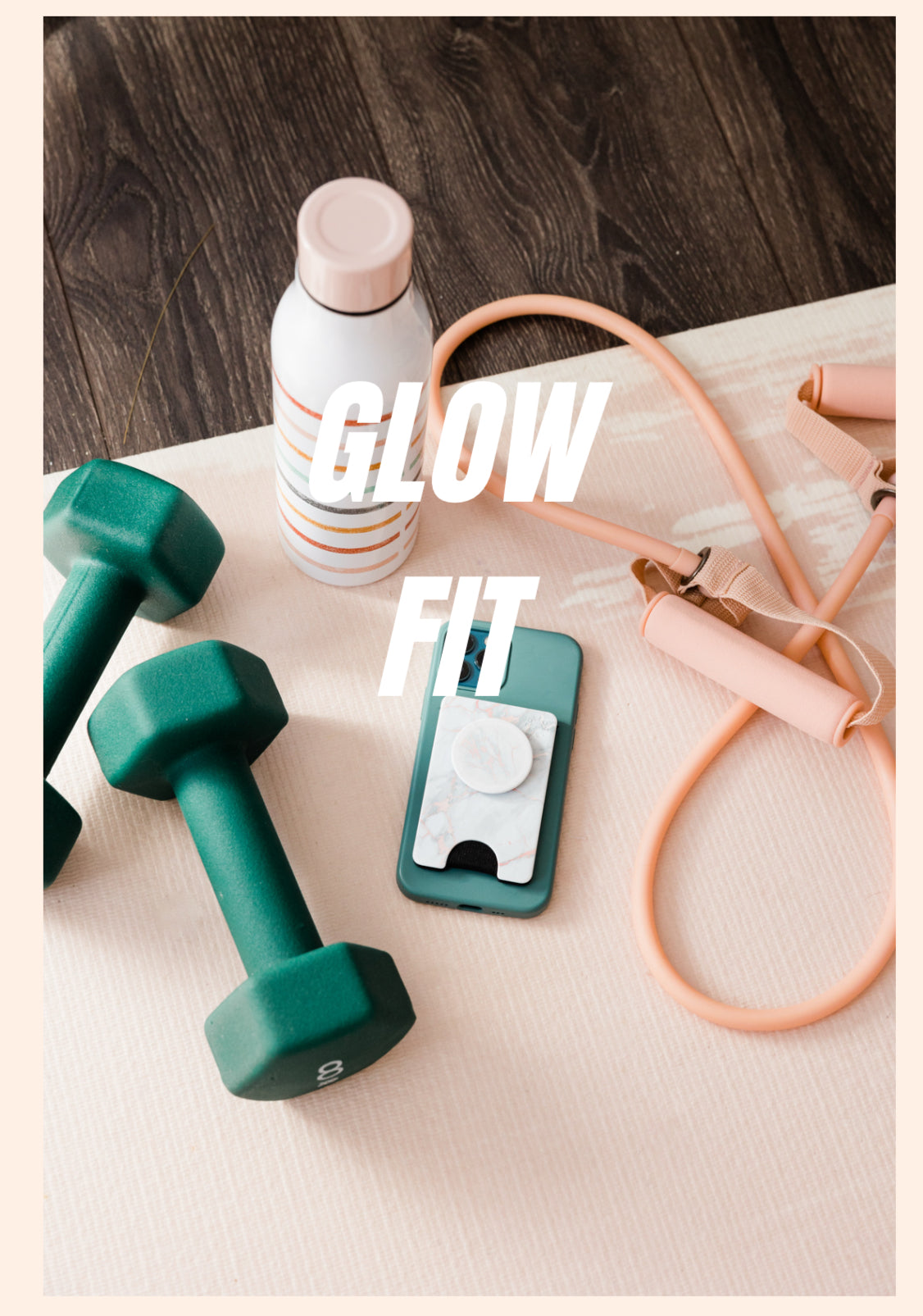 GLOW FITđź’•