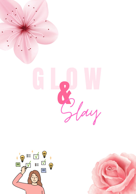 GLOW & SLAY Organisation✨